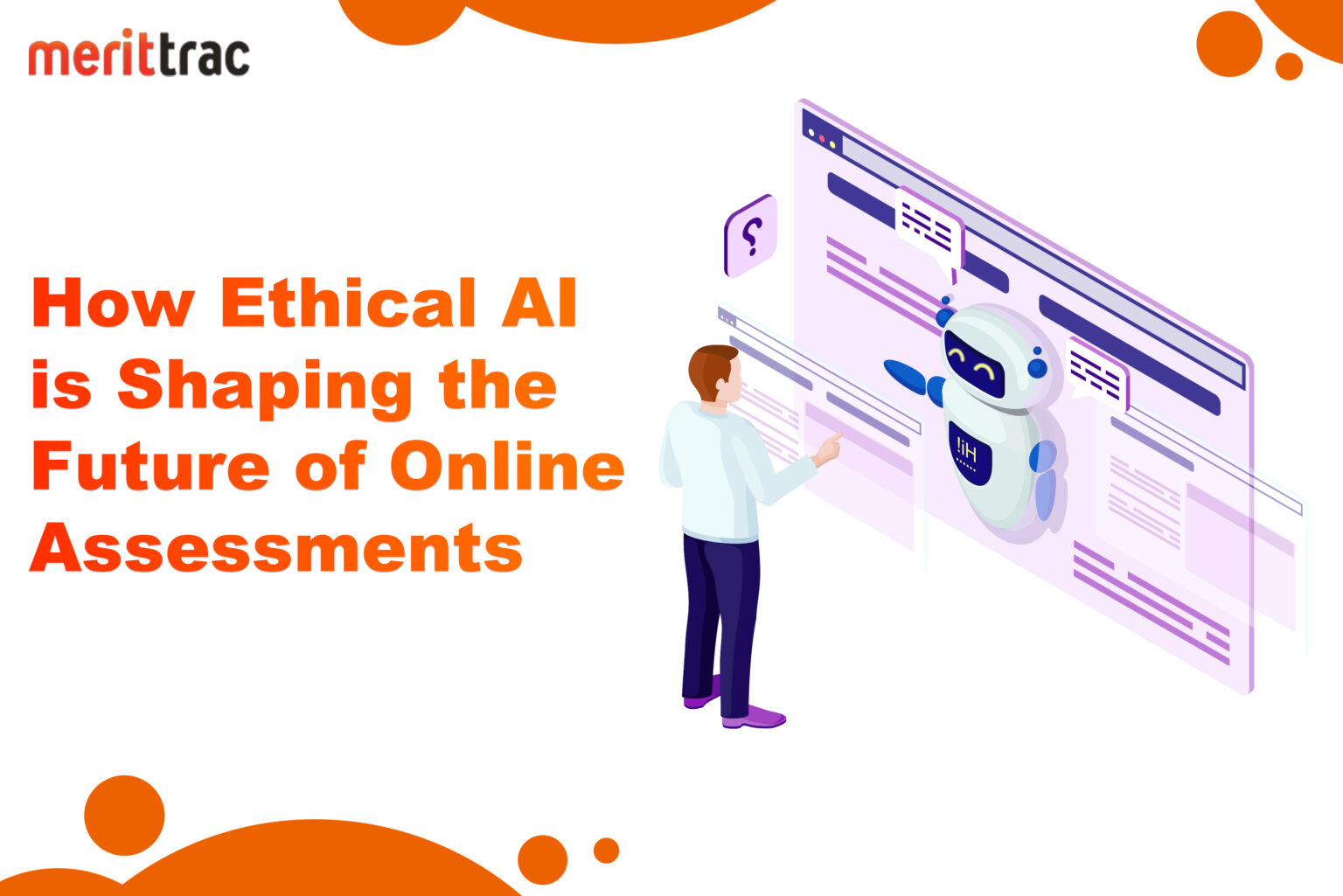 Online Assessments | Ethical AI Shaping the Future | Merittrac